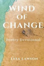 Wind of Change: Poetry Devotional