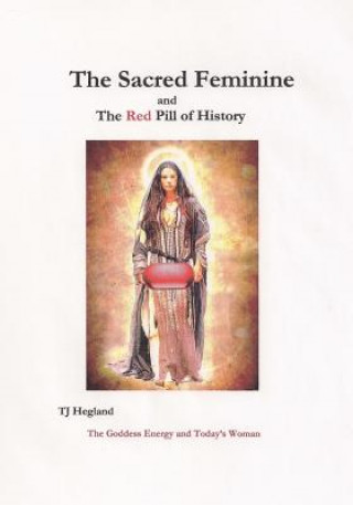The Sacred Feminine