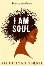 I am Soul
