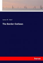 The Border Outlaws