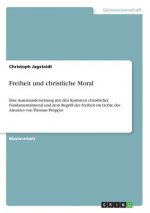 Freiheit und christliche Moral