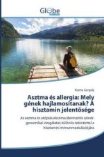 Asztma és allergia: Mely gének hajlamosítanak? A hisztamin jelentösége