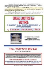 Equal Justice for Victims: A Blueprint for the Rightful Restoration of Capital Punishment