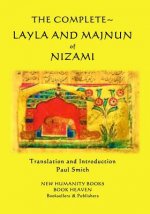 The Complete Layla and Majnun of Nizami