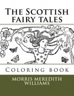 The Scottish fairy tales: Coloring book