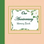 Our Anniversary Memory Book