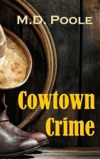 Cowtown Crime