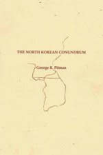 The North Korean Conundrum