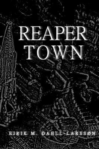 Reaper Town