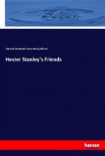 Hester Stanley's Friends