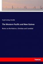 The Western Pacific and New Guinea