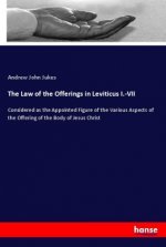 The Law of the Offerings in Leviticus I.-VII