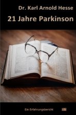 21 Jahre Parkinson