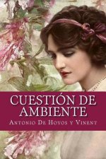 Cuestión de ambiente