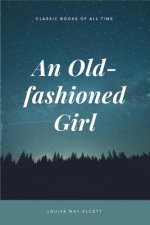 An Old-fashioned Girl