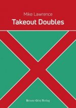 Takeout Doubles