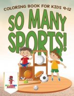 So Many Sports!