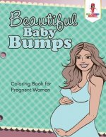 Beautiful Baby Bumps