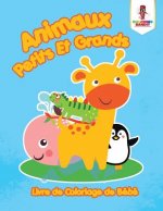 Animaux Petits Et Grands