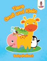 Tiere gross und Klein