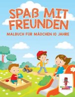 Spass mit Freunden