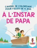 A L'instar de Papa