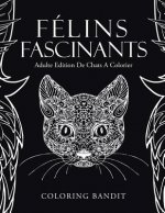 Felins Fascinants