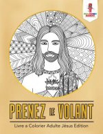 Prenez le Volant