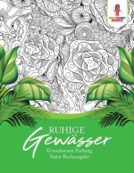 Ruhige Gewasser