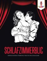 Schlafzimmerblick