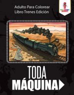 Toda Maquina