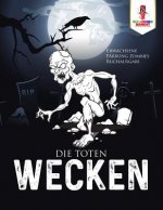 Toten wecken