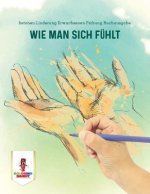 Wie Man Sich Fuhlt