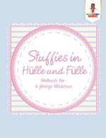 Stuffies in Hulle und Fulle