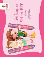 Farbung mit meiner BFF - Band 2