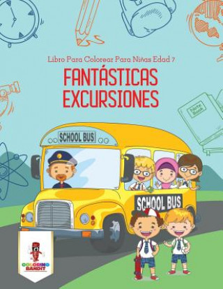 Fantasticas Excursiones