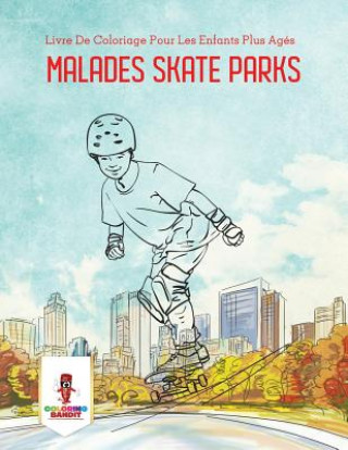 Malades Skate Parks