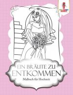 Braute zu entkommen