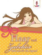 Haar und Zubehoer