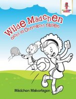 Wilde Madchen nicht in Ohnmacht fallen