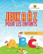 Jeux A A Z Pour Les Enfants