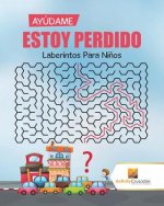 Ayudame Estoy Perdido