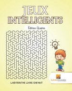 Jeux Intelligents Edition Quatre