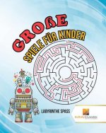 Grosse Spiele Fur Kinder
