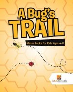 Bug's Trail