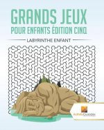 Grands Jeux Pour Enfants Edition Cinq