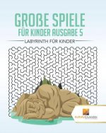 Grosse Spiele Fur Kinder Ausgabe 5