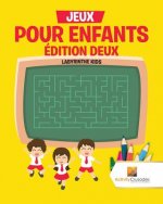 Jeux Pour Enfants Edition Deux
