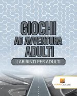 Giochi Ad Avventura Adulti