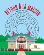 Retour A La Maison